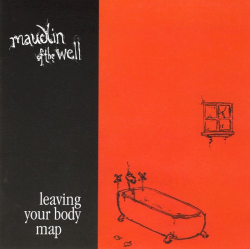 Maudlin Of The Well - Leaving Your Body Map